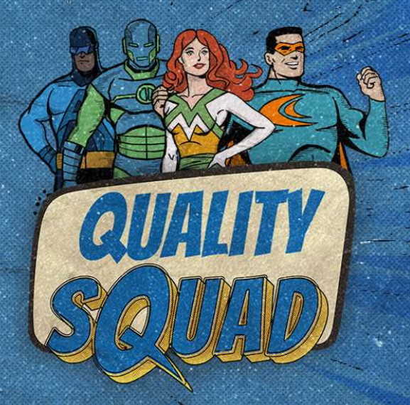 4 Quality Squad heroes